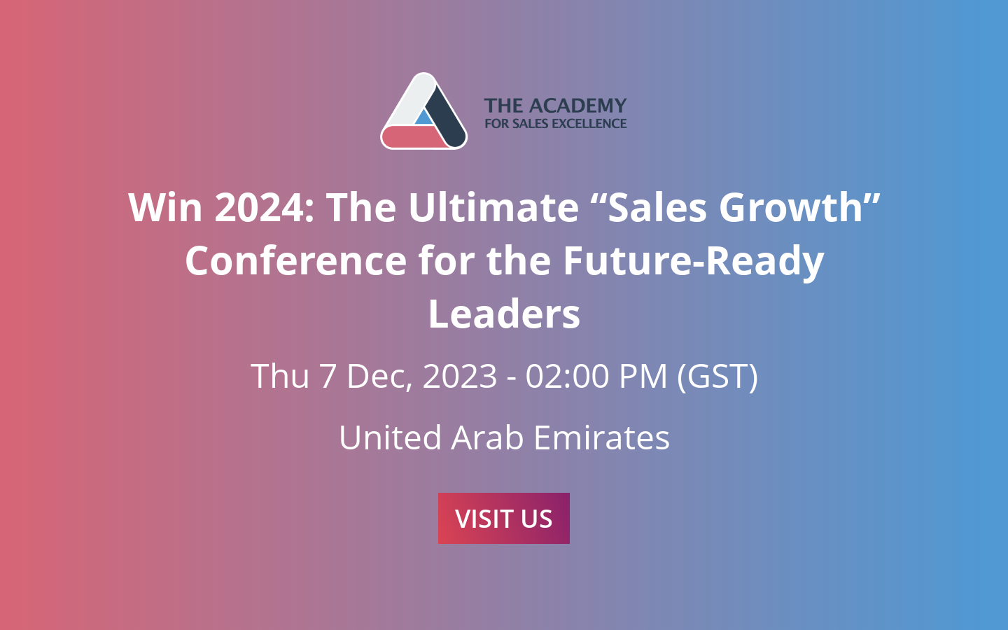 Win 2024 The Ultimate “Sales Growth” Conference for the FutureReady